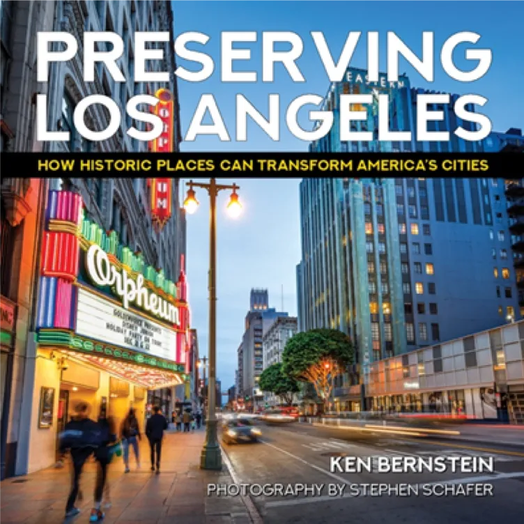 Preserving Los Angeles