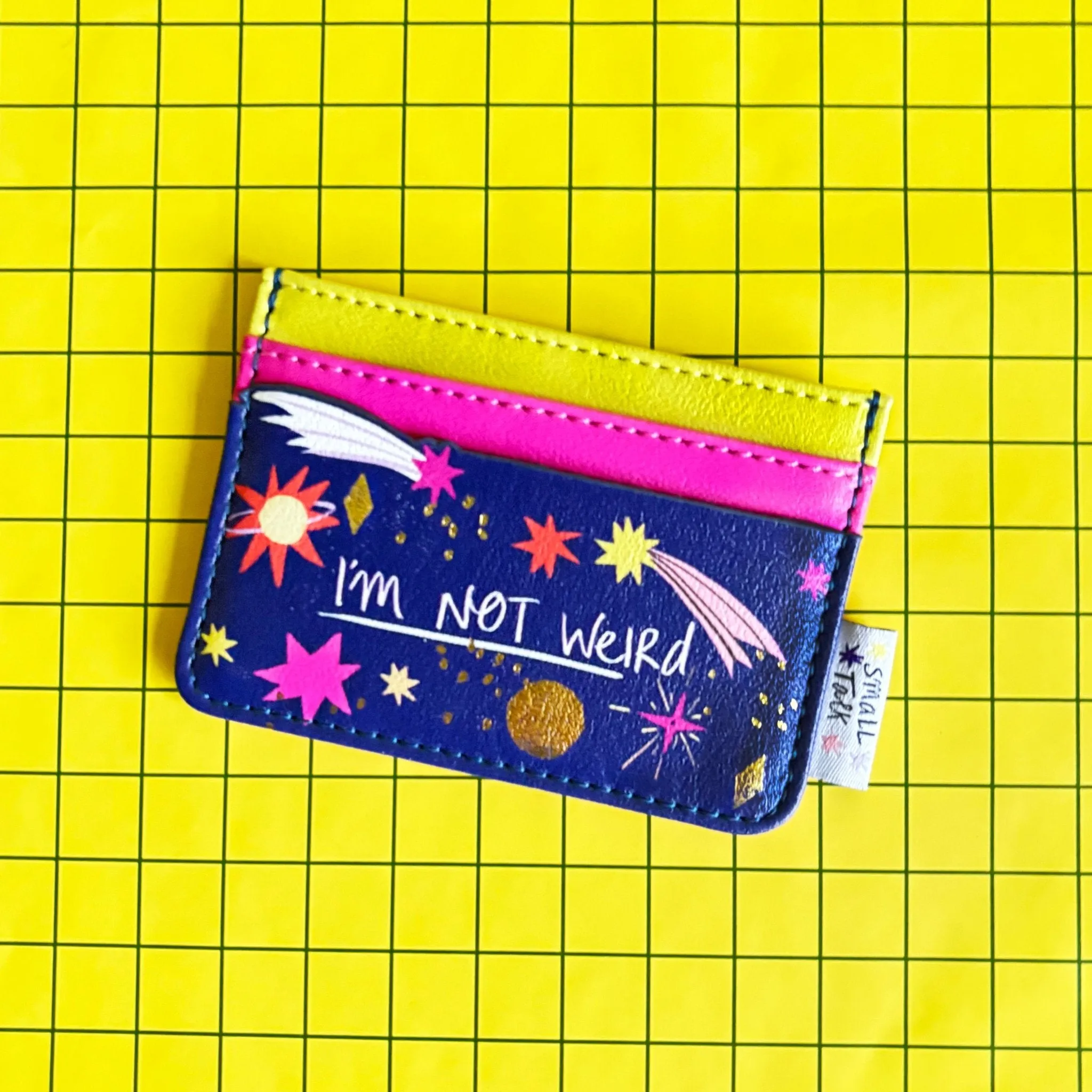 Small Talk 'I'm Not Weird' Cardholder